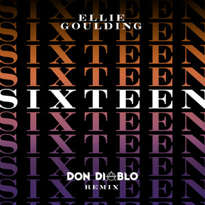 Écouter "Sixteen - Don Diablo Remix" de Don Diablo