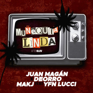 Écouter "Muñequita Linda" de Deorro