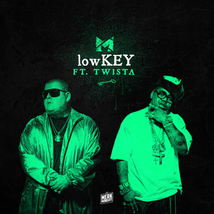 Écouter "LowKey" de Twista