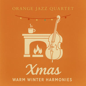 Écouter "I Got My Love to Keep Me Warm" de Orange Jazz Quartet
