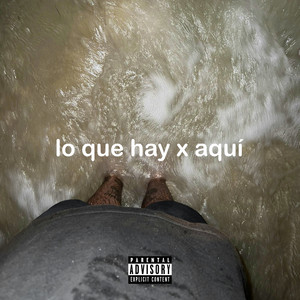 Écouter "lo que hay x aquí" de Rels B