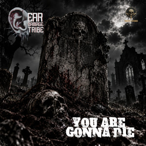 Cover van You are gonna die