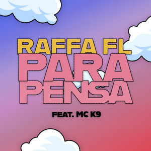 Écouter "Para Pensa" de Raffa Fl
