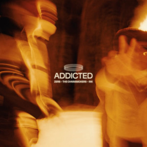 Écouter "Addicted" de The Chainsmokers