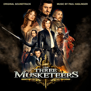 Paul Haslinger: The Three Musketeers - Soundtrack - Milan Records