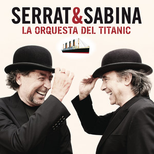 Écouter "La Orquesta Del Titanic" de Joan Manuel Serrat