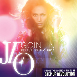 Écouter "Goin' In" de Jennifer Lopez
