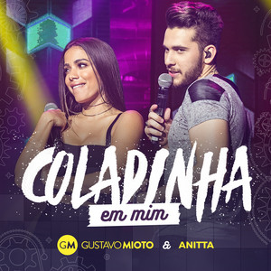 Écouter "Coladinha em Mim - Ao Vivo" de Anitta