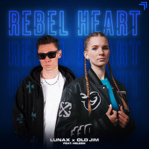Écouter "Rebel Heart" de LUNAX