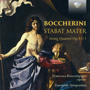 Boccherini: Stabat Mater, String Quartet Op.41/1 - Brilliant Classics