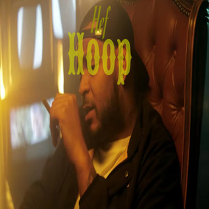 Écouter "Hoop" de Hef