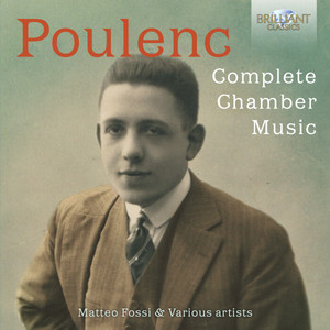 Poulenc: Complete Chamber Music - Brilliant Classics