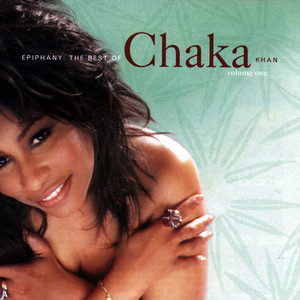 Écouter "Love Me Still" de Chaka Khan