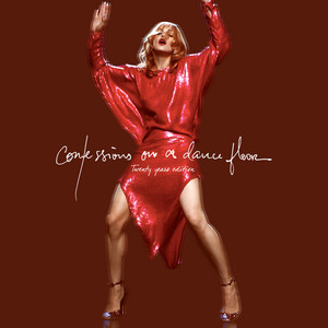 Cover artwork for Confessions On A Dance Floor (Twenty Years Edition) by Madonna