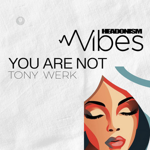 You Are Not - Original Mix