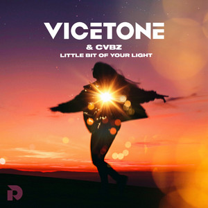 Écouter "Little Bit Of Your Light" de Vicetone