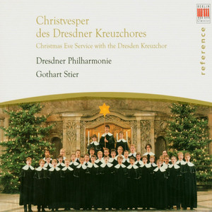 Écouter "Christvesper, RMWV 7: Macht hoch die Tür" de Dresdner Kreuzchor