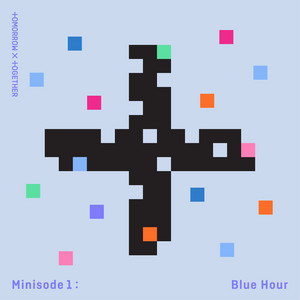 Minisode1: Blue Hour | TXT Wiki | Fandom