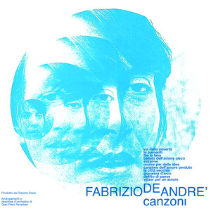 Écouter "Ballata dell'amore cieco (o della vanità)" de Fabrizio De André