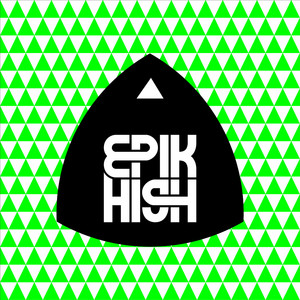 Écouter "Don't Hate Me" de Epik High