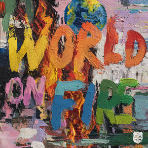 Écouter "WORLD ON FIRE" de for KING & COUNTRY
