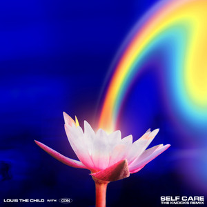 Écouter "Self Care- The Knocks Remix" de Louis The Child