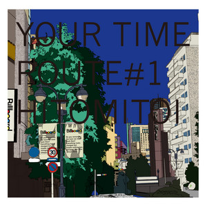 【直筆サイン入】HITOMITOI / YOUR TIME LP オリジナル盤 hitomitoi | YOUR TIME Route #1