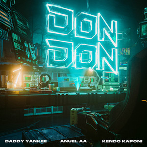 Écouter "Don Don" de Anuel AA
