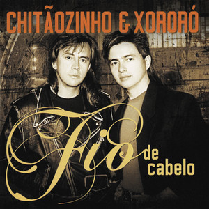 Écouter "Galopeira" de Chitãozinho & Xororó