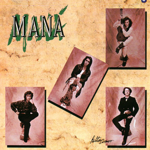 Écouter "Rayando el Sol" de Maná