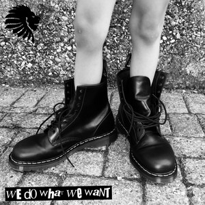 We Do What We Want cover artwork