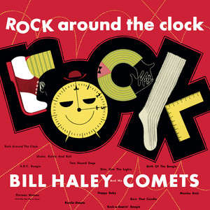 Écouter "Shake, Rattle & Roll" de Bill Haley