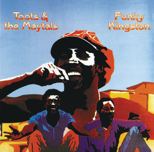 レゲエという言葉を、この人が作った。——Toots and the Maytals『Funky