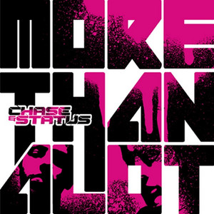 Écouter "Take Me Away" de Chase & Status