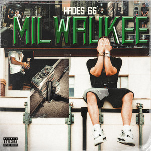 Écouter "MILWAUKEE" de Hades66