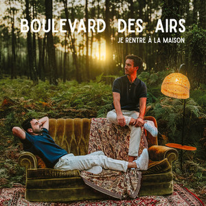Écouter "Seul ici" de Boulevard des Airs