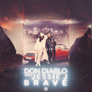 Écouter "Brave" de Don Diablo