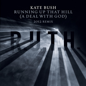 Écouter "Running Up That Hill (A Deal With God) - 2012 Remix" de Kate Bush