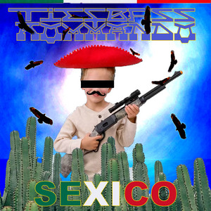 Écouter "SÉXICO" de TIEFBASSKOMMANDO