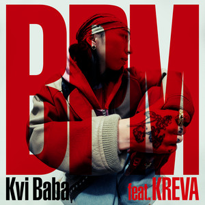 Kvi BabaとKREVAが初コラボ ｜ BACHLOGICプロデュースの新曲“BPM”本日