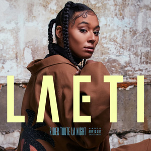 Écouter "Rider toute la Night" de Laeti
