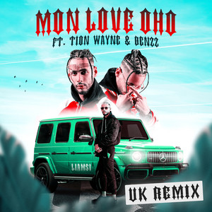 Écouter "MON LOVE OHO[UK Remix]" de Tion Wayne