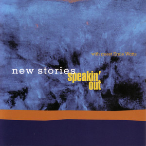 New Stories Speakin Out (Origin 82372)