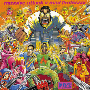 Massive Attack, Mad Professor Tracks & Reviews | AllMusic