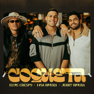 Écouter "Coqueta" de Elvis Crespo