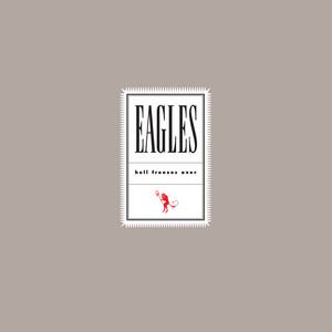 Écouter "Get Over It" de Eagles