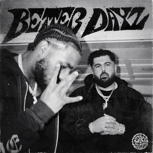 Écouter "BETTER DAYZ" de reezy