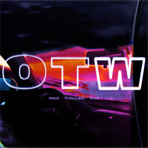 Écouter "OTW" de Ty Dolla $ign