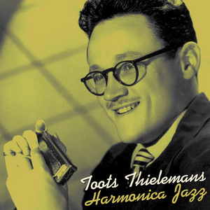 Écouter "Stars Fell On Alabama" de Toots Thielemans
