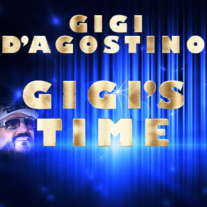 Écouter "Gigi’s Time" de Gigi D’Agostino